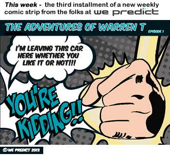 We Predict: Adventures of Warren T!